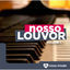 Cover Nosso Louvor Vol. 1