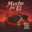 Cover Mucho Pa Él