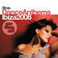 Cover Sirup Dance Anthems «Ibiza 2008»