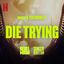 Cover Die Trying