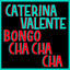 Cover Bongo Cha Cha Cha (Italian Version) (2005 Remaster)