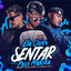 Cover Ela Quer Sentar Pros Maloka