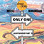 Cover Only One (Anywhere, Pt. 2)