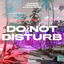 Cover Do Not Disturb (feat. Alexis Donn)