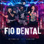 Cover Fio Dental (Ao Vivo)