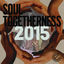 Cover Soul Togetherness 2015 (Deluxe Edition)