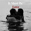 Cover It Must Be Love