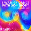 Cover I Wanna Dance With Somebody (Who Loves Me)