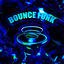 Cover BOUNCE FUNK (Extremely Slowed)