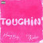 Cover Touchin' (feat. Kaliii)
