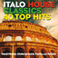 Cover Italo House Classics 40 Top Hits (Vocal House, Underground, Funky House and Techno)