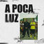 Cover A POCA LUZ