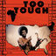Cover Too Tough / I'm Not Going to Let You Go