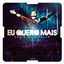 Cover Eu Quero Mais