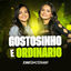 Cover Gostosinho e Ordinario (Ao Vivo)
