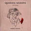 Cover Querida Muerte (No Nos Maten)