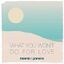 Cover What You Won't Do for Love