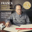 Cover Franck: Symphonie, Sonate pour violon et piano & Variations symphoniques (Les indispensables de Diapason)