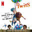 Cover The Twits (Soundtrack from the Netflix Film)