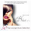 Cover Club de Nuit, Vol. 2 - 30 Top Lounge Music Selection, Late Night Chillout Music, Erotic Music Moods & Hot Sexy Café Lounge Bar Mus