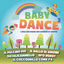 Cover Baby Dance 2 - I Migliori Brani Per Bambini Di Sempre (Compilation)