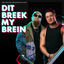 Cover Dit Breek My Brein