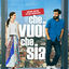 Cover Che vuoi che sia (Colonna sonora originale)
