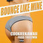 Cover Bounce Like Mine