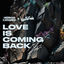 Cover Love Is Coming Back