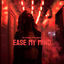 Cover Ease My Mind