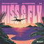 Cover Kiss & Fly