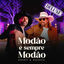 Cover Modão É Sempre Modão (Deluxe)