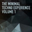 Cover The Minimal Techno Experience