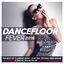 Cover Dancefloor Fever 2016 (The Best of Clubbing Music: Electro, Techno, Deep-House. Including a Special House Mix By Yellow Production