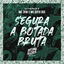 Cover Segura a Botada Bruta