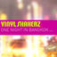Cover One Night in Bangkok (Remixed)