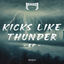Cover Kicks Like Thunder EP