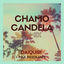 Cover Chamo Candela (Remix)