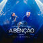 Cover A Bênção (Ao Vivo)