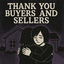 Cover Thank you, Buyers and Sellers