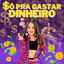 Cover Só pra Gastar Dinheiro
