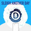 Cover Sleigh Another Day - EP