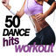 Cover 50 Dance Hits Workout