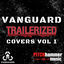 Cover Vanguard Trailerized Covers, Vol 1