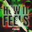 Cover How It Feels (VIP)
