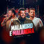 Cover Malandro e Malandra (Ao Vivo)