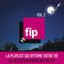 Cover FIP, Vol. 3 : La playlist qui rythme votre vie (La sélection musicale de FIP)