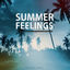 Cover Summer Feelings, Vol. 3 (Selection Of Refreshing House Beats)