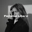 Cover Femme Like U (feat. Emma Peters)