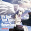 Cover My Soul, Your Beats!/Brave Song